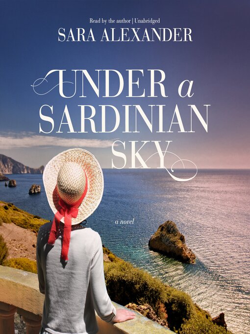 Title details for Under a Sardinian Sky by Sara Alexander - Available